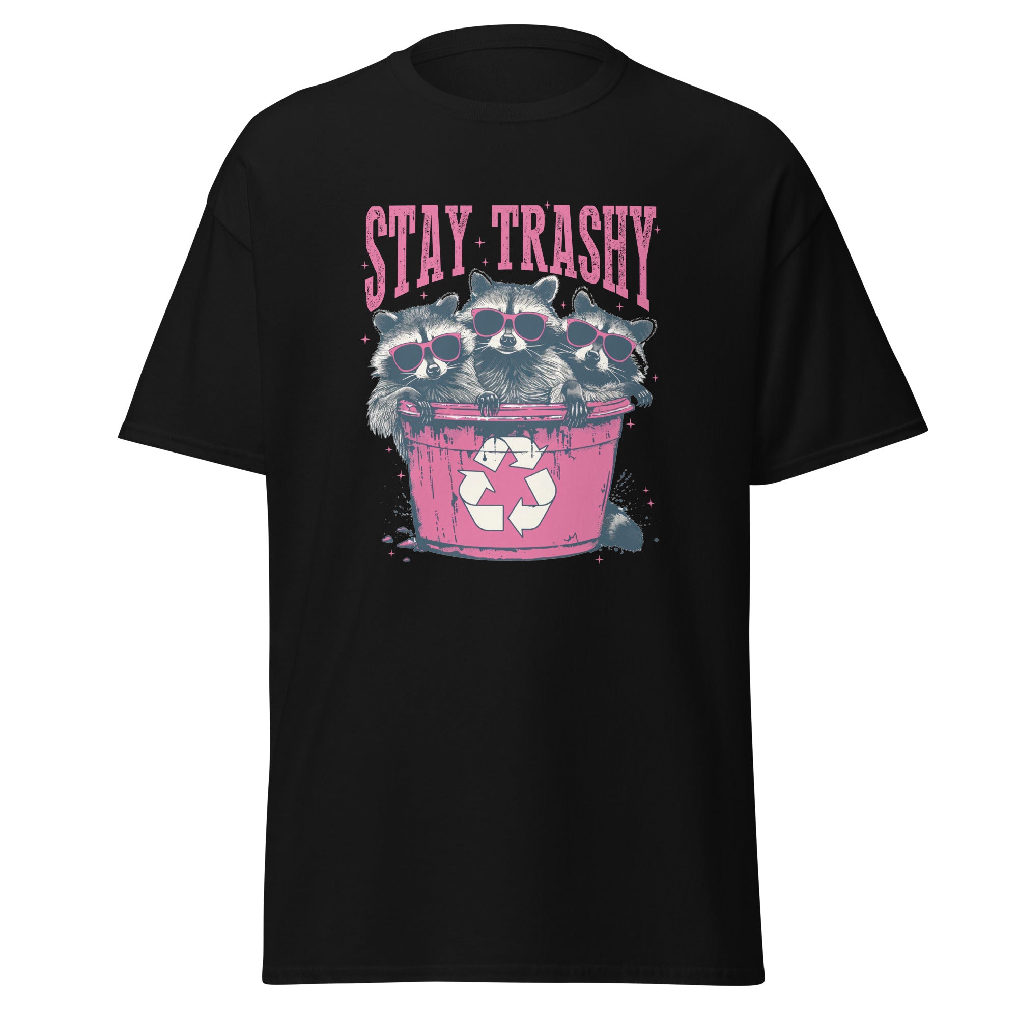 Stay Trashy Unisex Tee