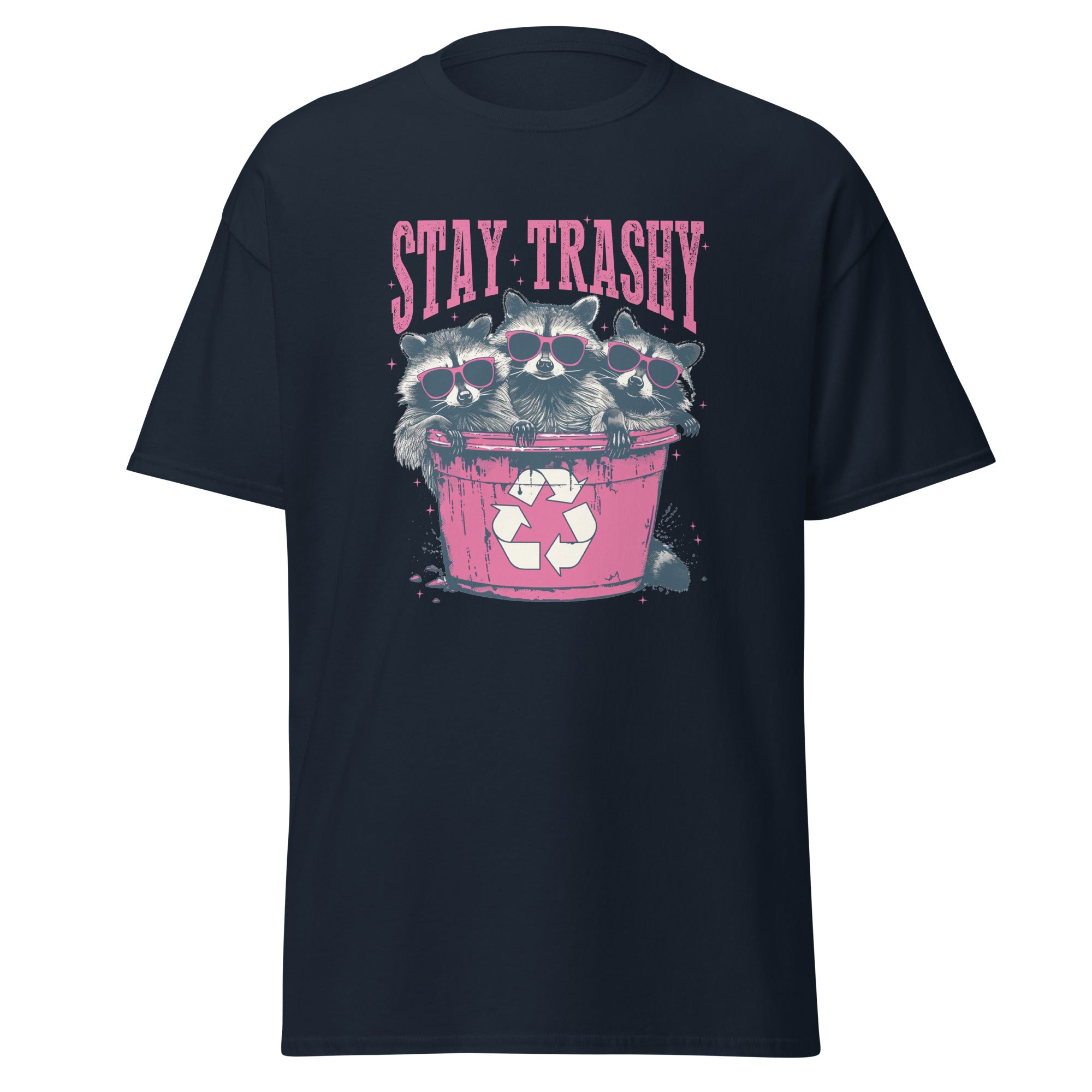 Stay Trashy Unisex Tee