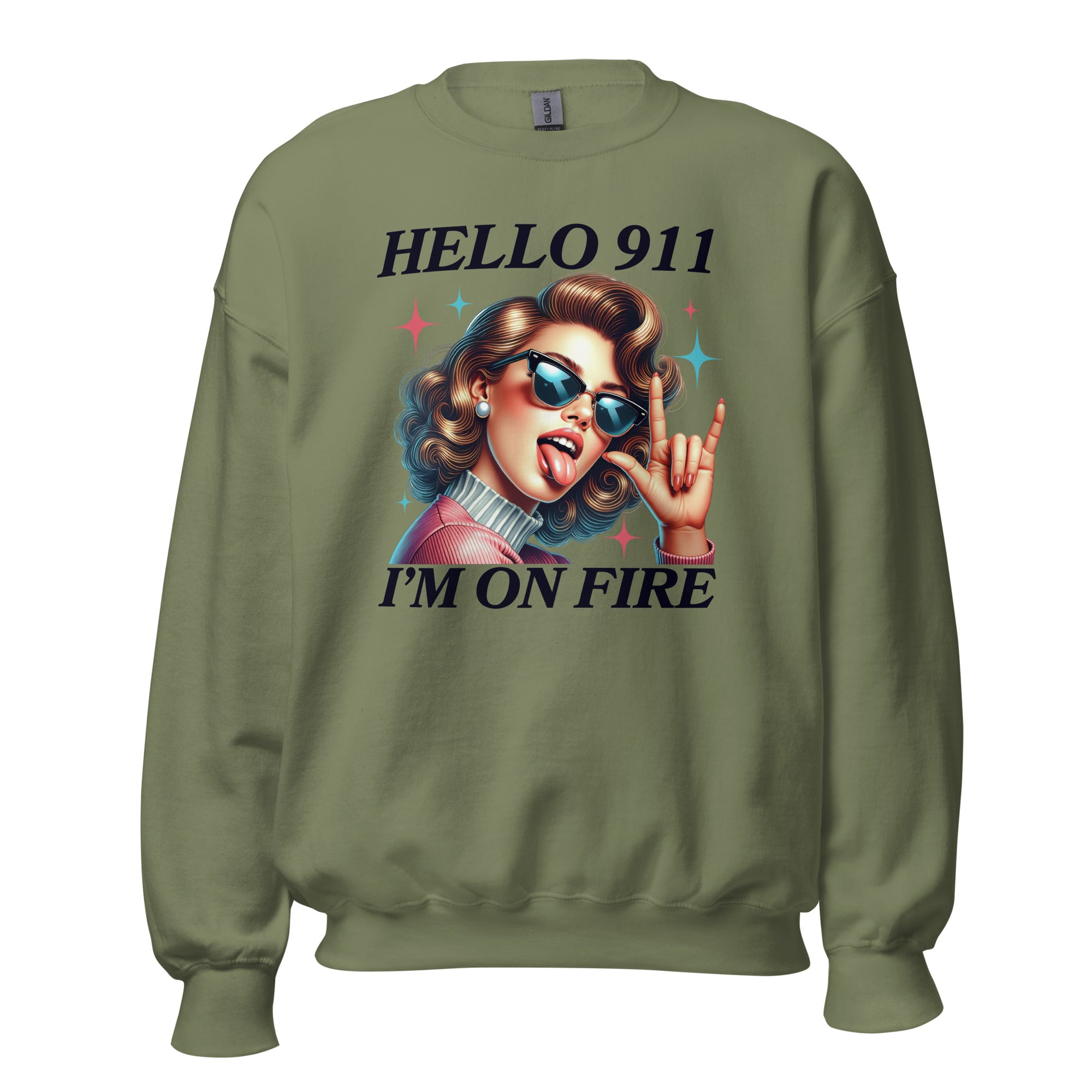 I'm On Fire Unisex Sweatshirt