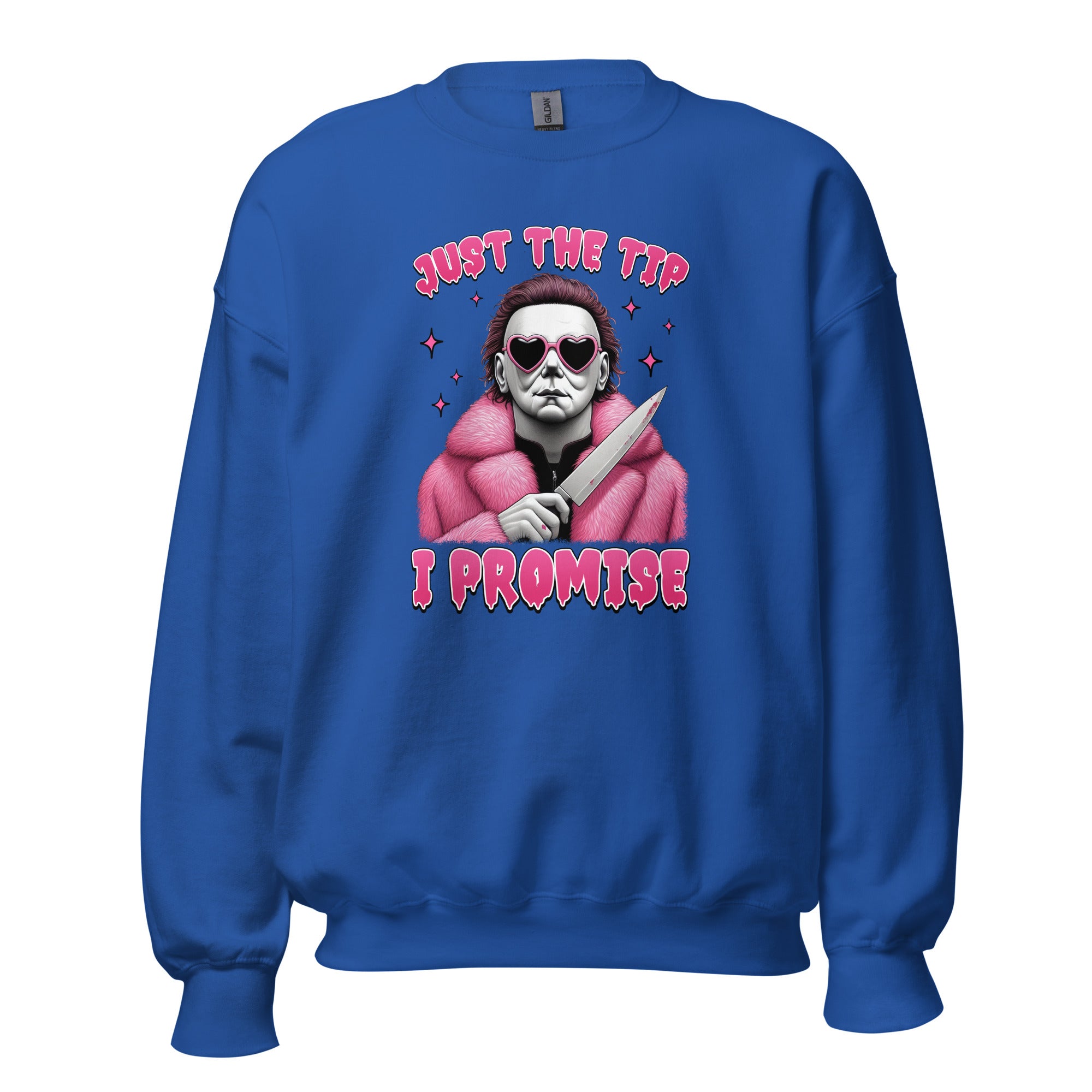 Just the Tip Unisex Sweatshirt