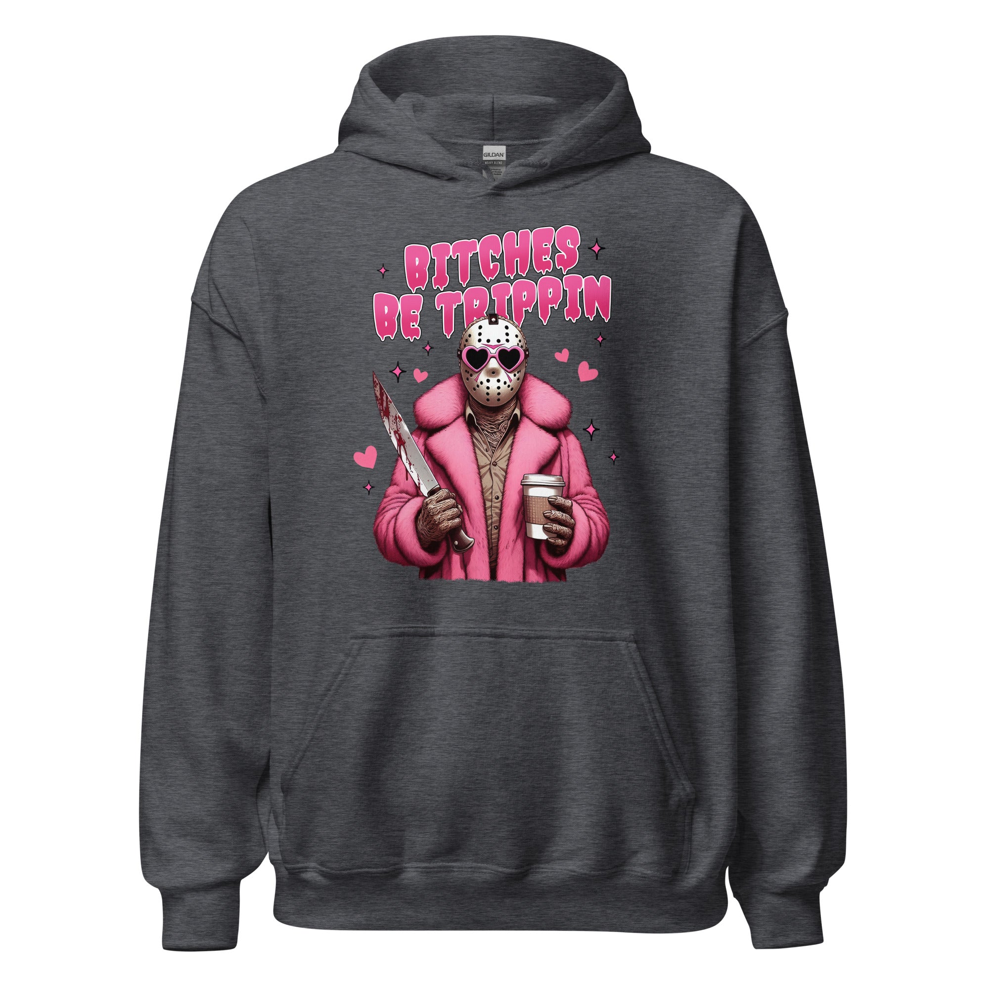 Bitches be Trippin Unisex Hoodie