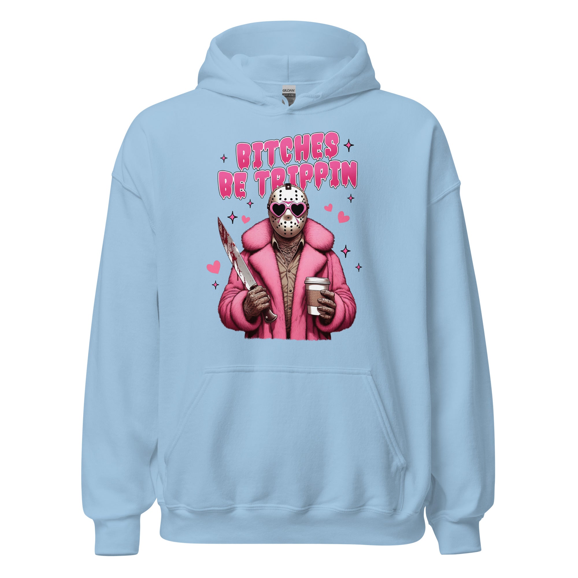 Bitches be Trippin Unisex Hoodie