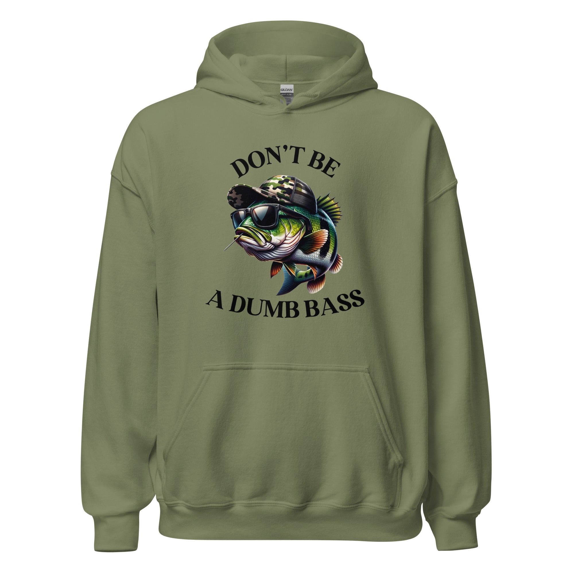 Don't Be A Dumb Bass Unisex Hoodie