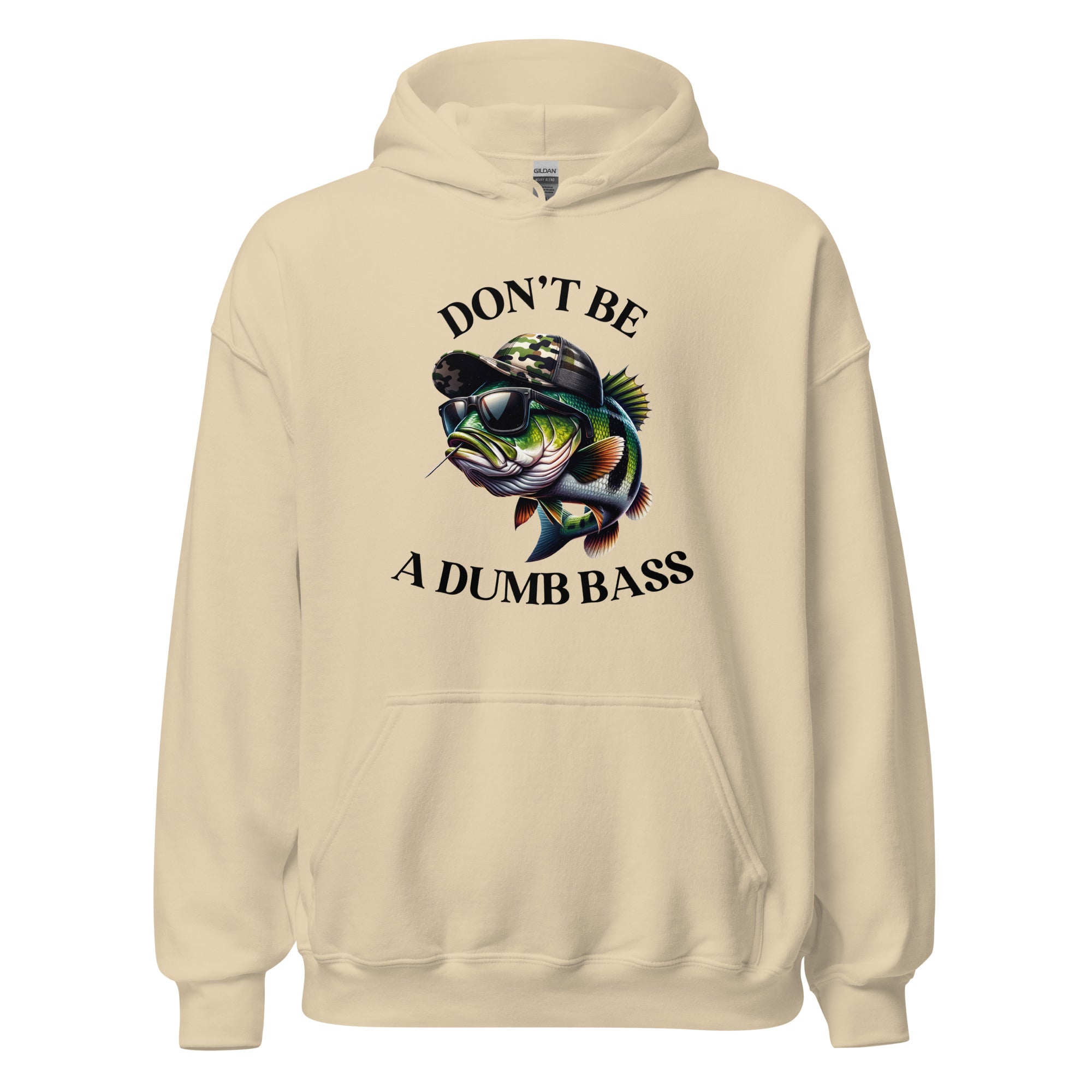 Don't Be A Dumb Bass Unisex Hoodie