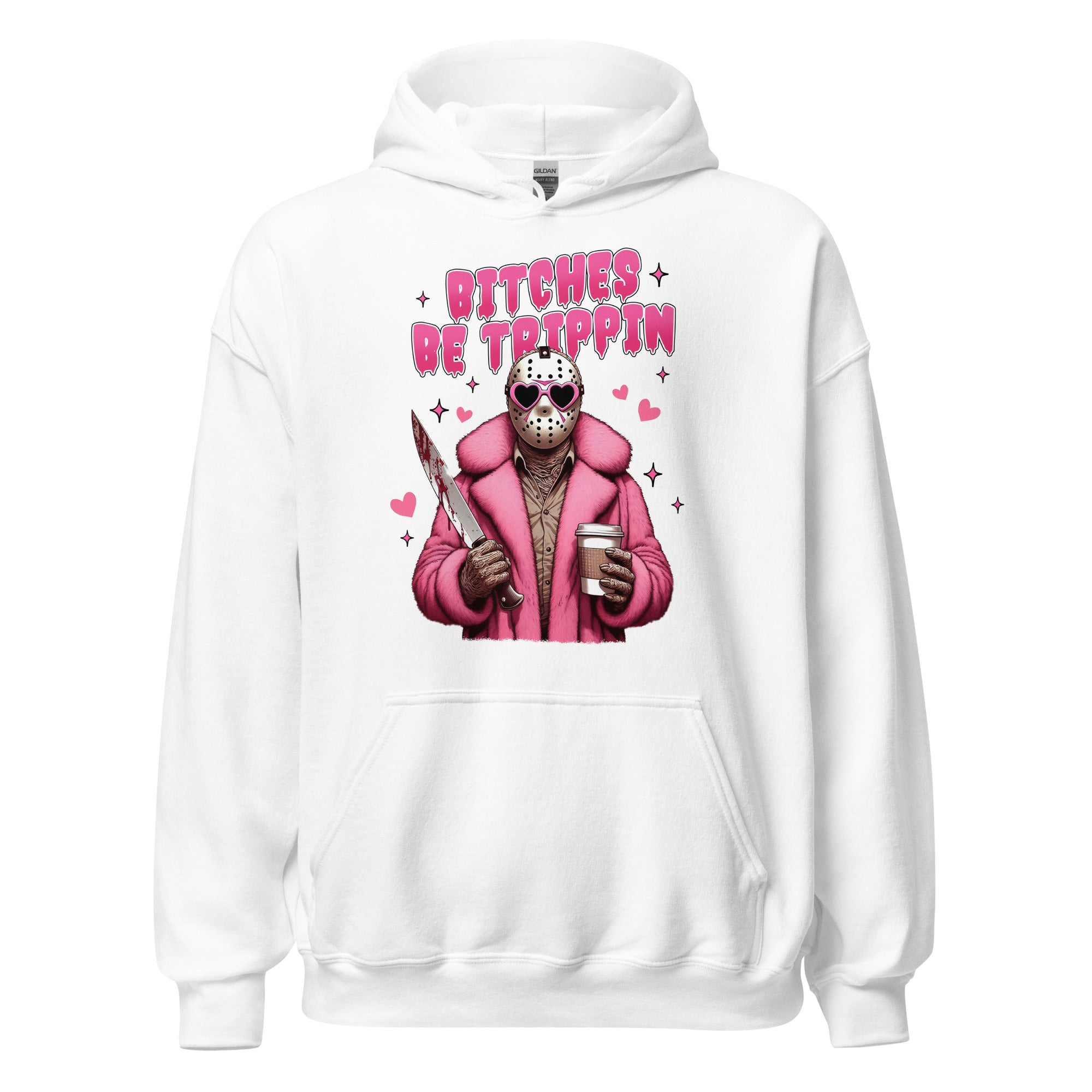 Bitches be Trippin Unisex Hoodie